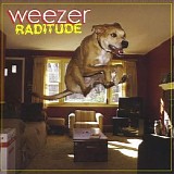 Weezer - Raditude [Deluxe]