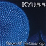 Kyuss / Queens Of The Stone Age - [split]