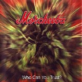 Morcheeba - Who Can You Trust?