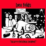 Ben Folds - Bizarre Christmas Incident [single]