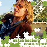 Mitch Hedberg - Mitch All Together