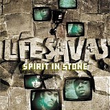 Lifesavas - Spirit In Stone