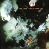 Cure, The - Disintegration