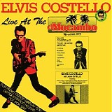 Elvis Costello & The Attractions - Live At The El Mocambo