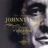 Johnny Cash - The Legendary Johnny Cash
