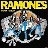 Ramones, The - Road To Ruin [Expanded]