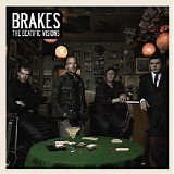 Brakes - The Beatific Visions