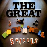 Sex Pistols, The - The Great Rock 'N' Roll Swindle [Remastered]