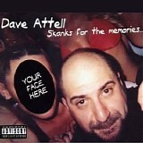 Dave Attell - Skanks For The Memories..._