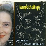 Holly Golightly - Laugh It All Up!