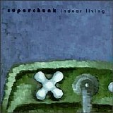 Superchunk - Indoor Living