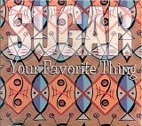 Sugar - Your Favorite Thing