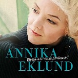 Annika Eklund - MissÃ¤ on mun StrÃ¶msÃ¶?