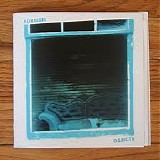 Foreign Objects - A Kind Of Life b/w The Key