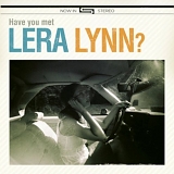 Lera Lynn - Have You Met Lera Lynn