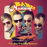 Bang! Mustang - The Big Twang! Theory