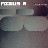 minus 8 - elysian fields