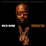 Rick Ross - God forgives, I don't