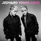 Jedward - Young love