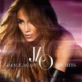 Jennifer Lopez - Dance again...The hits
