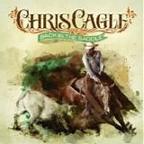 Chris Cagle - Back in the saddle