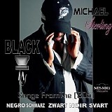 Michael Sterling - ''Black'' Songs From the 305