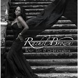 Rachel Brown - Love, Life & Relationships