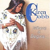 Karen Cobb - Where It Begins...