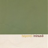 minus 8 - beyond