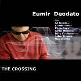 Deodato, Eumir (Eumir Deodato) - The Crossing