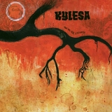 Kylesa - Time Will Fuse Its Worth