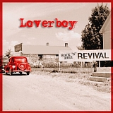 Loverboy - Rock 'N' Roll Revival