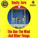 Vanity Fare - The Sun The Wind And Other Things