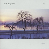 Deighton, Matt - The Common Good