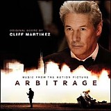 Cliff Martinez - Arbitrage