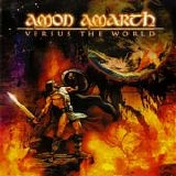 Amon Amarth - Versus the World