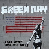 Green Day - Last Of The American Girls