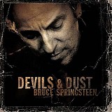 Bruce Springsteen - Devils & Dust