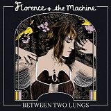 Florence + the Machine - Between Two Lungs - Two Disc Deluxe Edition