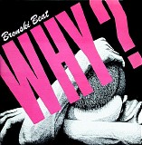 Bronski Beat - Why (12" Version)/Cadillac Car