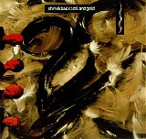 Shriekback - Oil And Gold