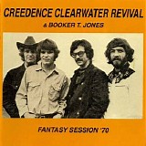 Creedence Clearwater Revival & Booker T. Jones - Fantasy Session '70