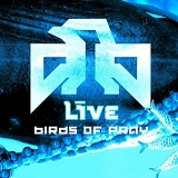 Live - Birds Of Pray