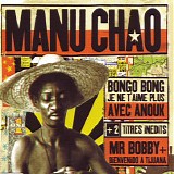 Manu Chao - Bongo Bong