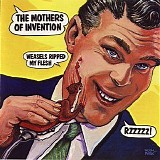 Frank Zappa & The Mothers - Weasels Ripped My Flesh