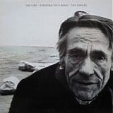 The Cure - Standing On A Beach - The Singles