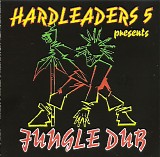 Various artists - Hardleaders 5 Presents Jungle Dub