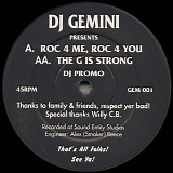 DJ Gemini - Roc 4 Me, Roc 4 You / The G Is Strong