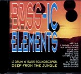 Various artists - Bass-ic Elements - 12 Drum 'n' Bass Soundscapes...
