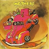 Frank Zappa & The Mothers - Just Another Band From L.A.